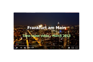 Über ein Time Lapse Video aus Frankfurt